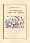 Copertina libro <b>Le declamazioni per Cinegiro e per Callimaco<br></b>(titolo originale o altro titolo: <i>Declamationes</i>)