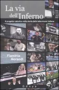 Copertina libro <b>La via dell'inferno</b>