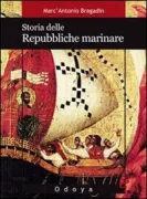 Copertina libro <b>Storia delle repubbliche marinare</b>