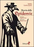 Copertina libro <b>Storia delle epidemie<br></b>(titolo originale o altro titolo: <i>A história e suas epidemias</i>)