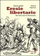 Copertina libro <b>Storia delle eresie libertarie</b>