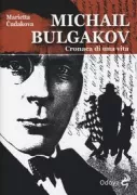 Copertina libro <b>Michail Bulgakov<br></b>(titolo originale o altro titolo: <i>Žizneopisanie Mihaila Bulgakova</i>)