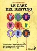 Copertina libro <b>Le case del destino</b>