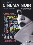 Copertina libro <b>Guida al cinema noir</b>