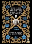 Copertina libro <b>Le nozze chimiche di Aleister Crowley</b>