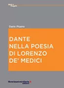 Copertina libro <b>Dante nella poesia di Lorenzo de' Medici</b>