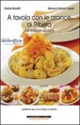 Copertina libro <b>A tavola con le arance di Ribera</b>