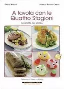 Copertina libro <b>A tavola con le Quattro Stagioni</b>