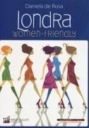 Copertina libro <b>Londra women-friendly</b>
