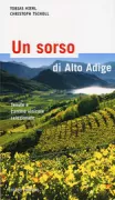 Copertina libro sorso di Alto Adige. Cantine e aziende vinicole selezionate, Un