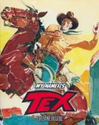 Copertina libro MY NAME IS TEX EDIZIONE DELUXE