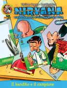 Copertina libro IL BANDITO E IL CAMPIONE. NIRVANA
