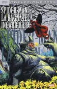 Copertina libro <b>Spider-man: La ragnatela ingarbugliata</b>