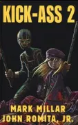 Copertina libro <b>Kick-Ass 2</b>