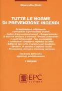 Copertina libro <b>Tutte le norme di prevenzione incendi</b>