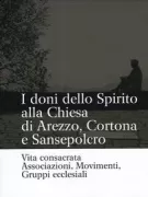 Copertina libro <b>I doni dello spirito alla Chiesa di Arezzo, Cortona e Sansepolcro</b>
