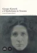 Copertina libro <b>Giorgio Kienerk e il simbolismo in Toscana</b>