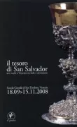 Copertina libro <b>Il tesoro di San Salvador: arte orafa a Venezia tra fede e devozione</b>