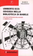 Copertina libro <b>Umberto Eco: Odissea nella biblioteca di Babele</b>