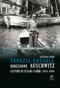 Copertina libro <b>Venezia-Fossoli: direzione Auschwitz</b>