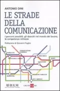 Copertina libro <b>Le strade della comunicazione</b>