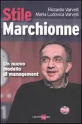 Copertina libro <b>Stile Marchionne</b>