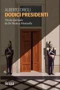 Copertina libro <b>Dodici presidenti</b>