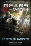 Copertina libro <b>Gears of war: I resti di Jacinto</b>