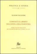 Copertina libro <b>Comunità e libertà nell'epoca dell'industria</b>