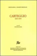 Copertina libro <b>Carteggio 1915-1975</b>