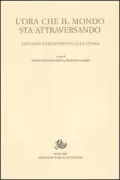 Copertina libro <b>L'ora che il mondo sta attraversando</b>