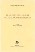Copertina libro <b>Flaminio Pellegrini accademico e filologo</b>