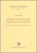 Copertina libro <b>Storie di immagini, immagini di storia</b>