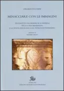 Copertina libro <b>Minacciare con le immagini</b>