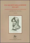 Copertina libro <b>Gli archivi delle donne, 1814-1859</b>