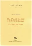Copertina libro <b>Tra evangelismo e Controriforma</b>