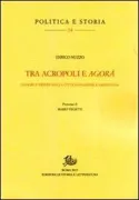 Copertina libro <b>Tra acropoli e agorá</b>