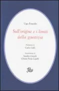 Copertina libro <b>Sull'origine e i limiti della giustizia</b>
