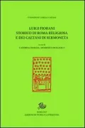 Copertina libro <b>Luigi Fiorani storico di Roma religiosa e dei Caetani di Sermoneta</b>