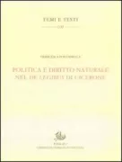 Copertina libro <b>Politica e diritto naturale nel De legibus di Cicerone</b>