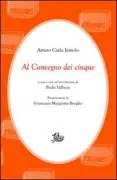 Copertina libro <b>Al Convegno dei cinque</b>