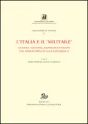Copertina libro <b>L'Italia e il militare</b>