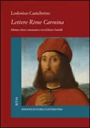 Copertina libro <b>Lettere, rime, carmina</b>