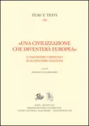 Copertina libro <b>Una civilizzazione che diventerà europea</b>