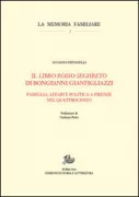 Copertina libro <b>Il Libro rosso seghreto di Bongianni Gianfigliazzi</b>