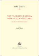Copertina libro <b>Tra filologia e storia della lingua italiana</b>