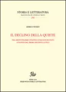 Copertina libro <b>Il declino della quiete</b>