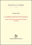 Copertina libro <b>La disillusione socialista</b>