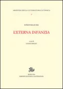 Copertina libro <b>L'eterna infanzia</b>