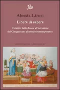 Copertina libro <b>Libere di sapere</b>
